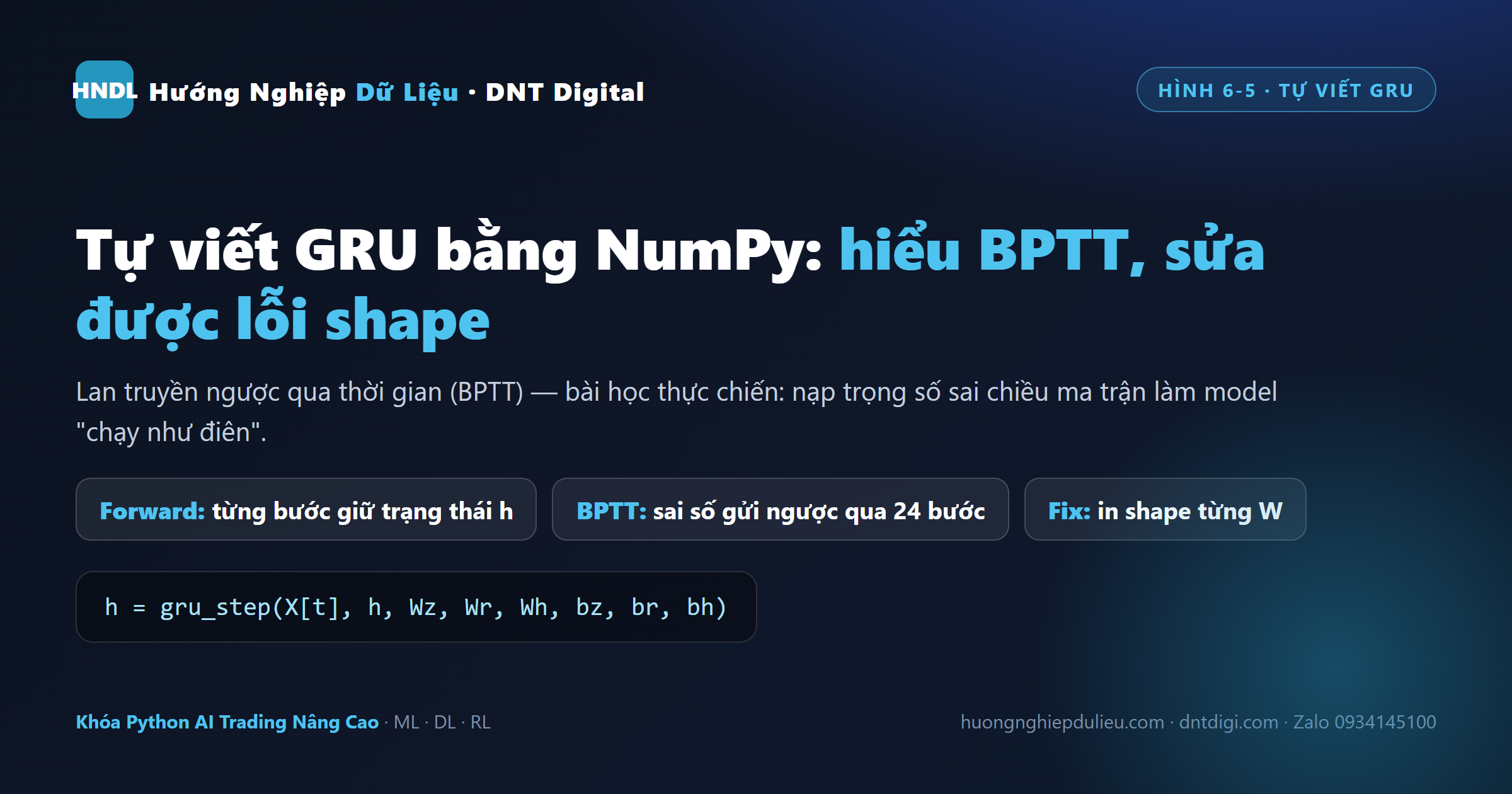 Tự viết mạng GRU bằng NumPy và huấn luyện lan truyền ngược qua thời gian BPTT