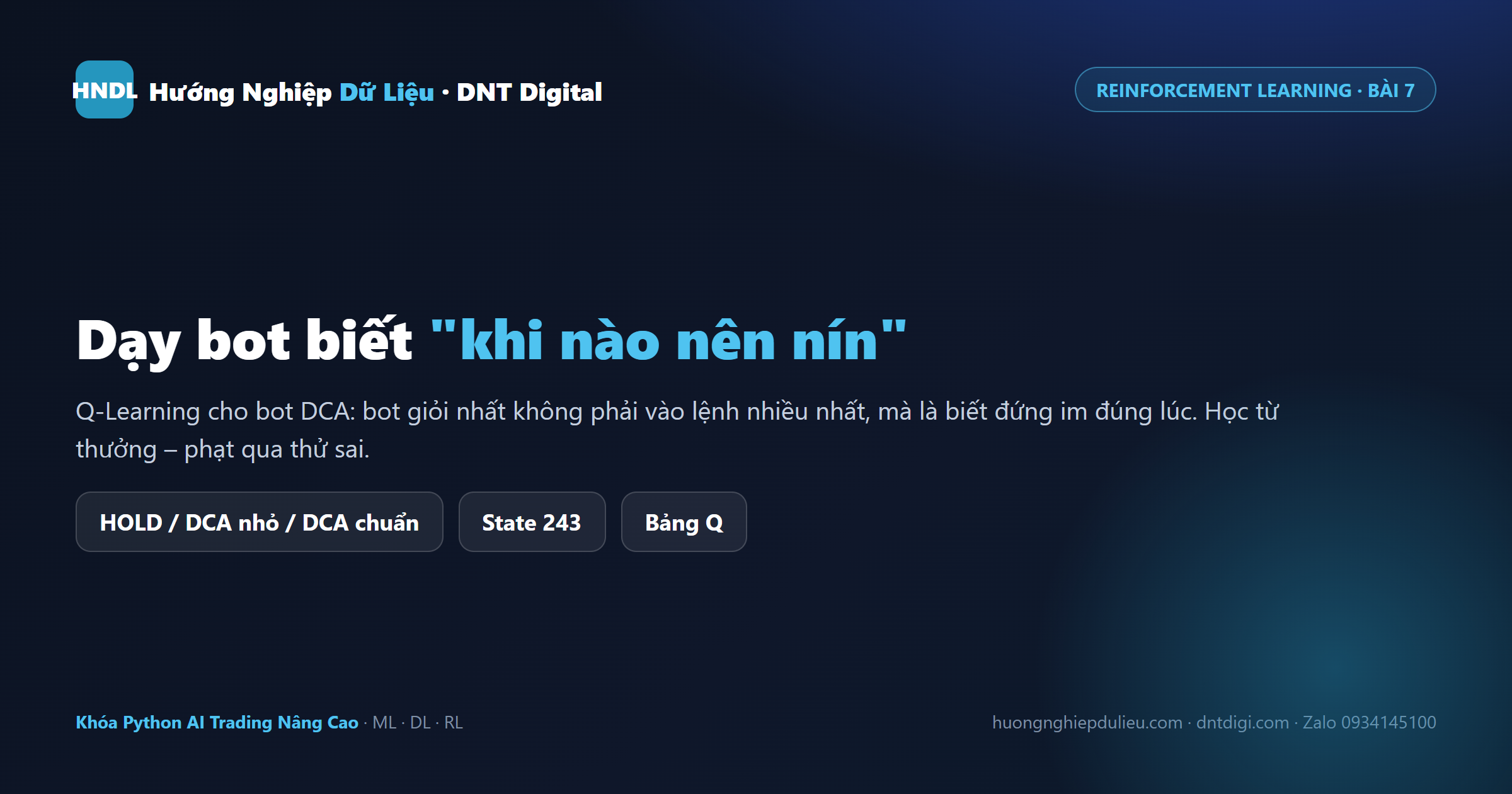 Reinforcement Learning cho bot DCA: dạy bot biết khi nào nên nín