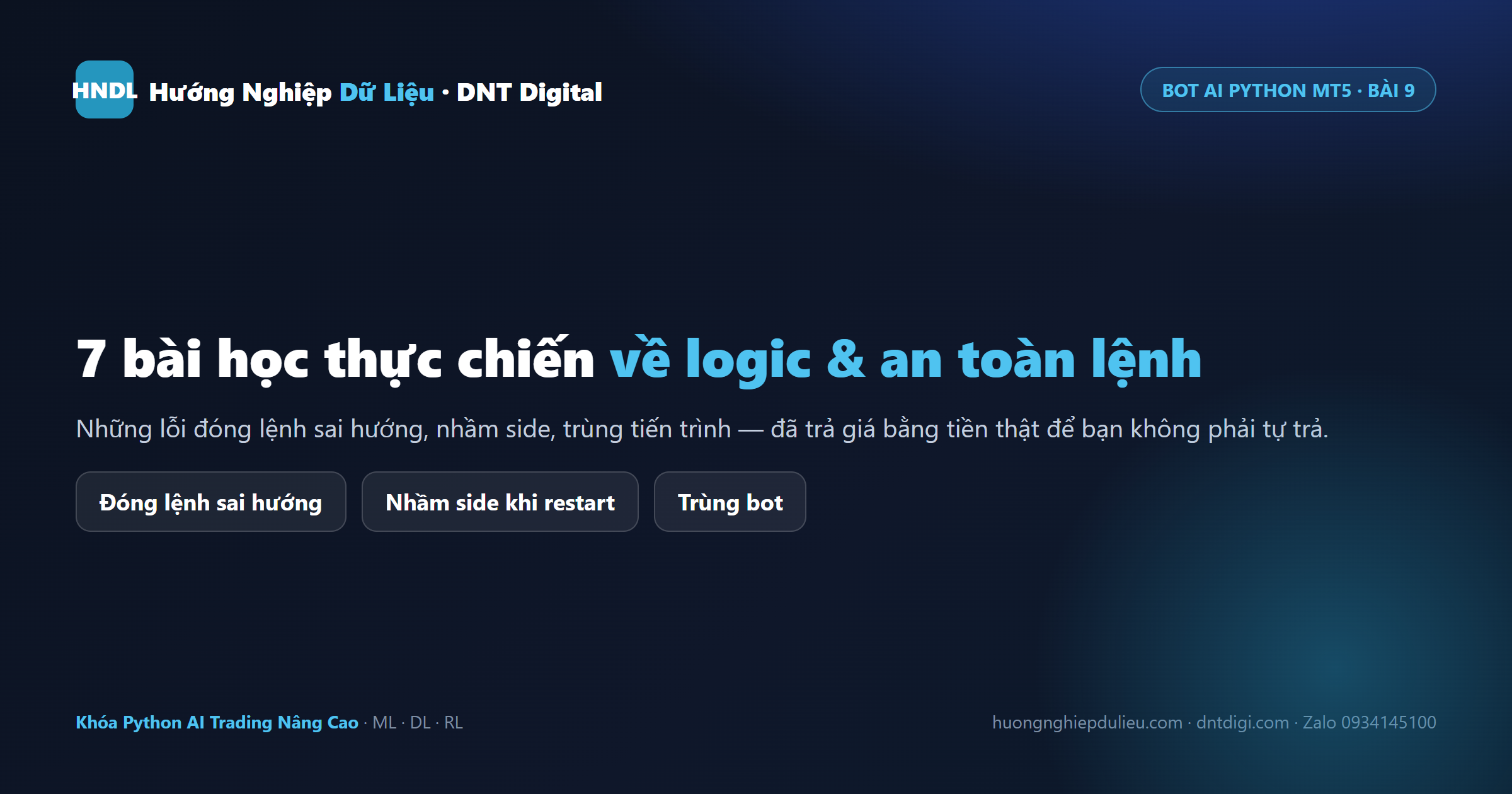 Chạy bot AI Python trên MT5: 7 bài học thực chiến về logic và an toàn lệnh