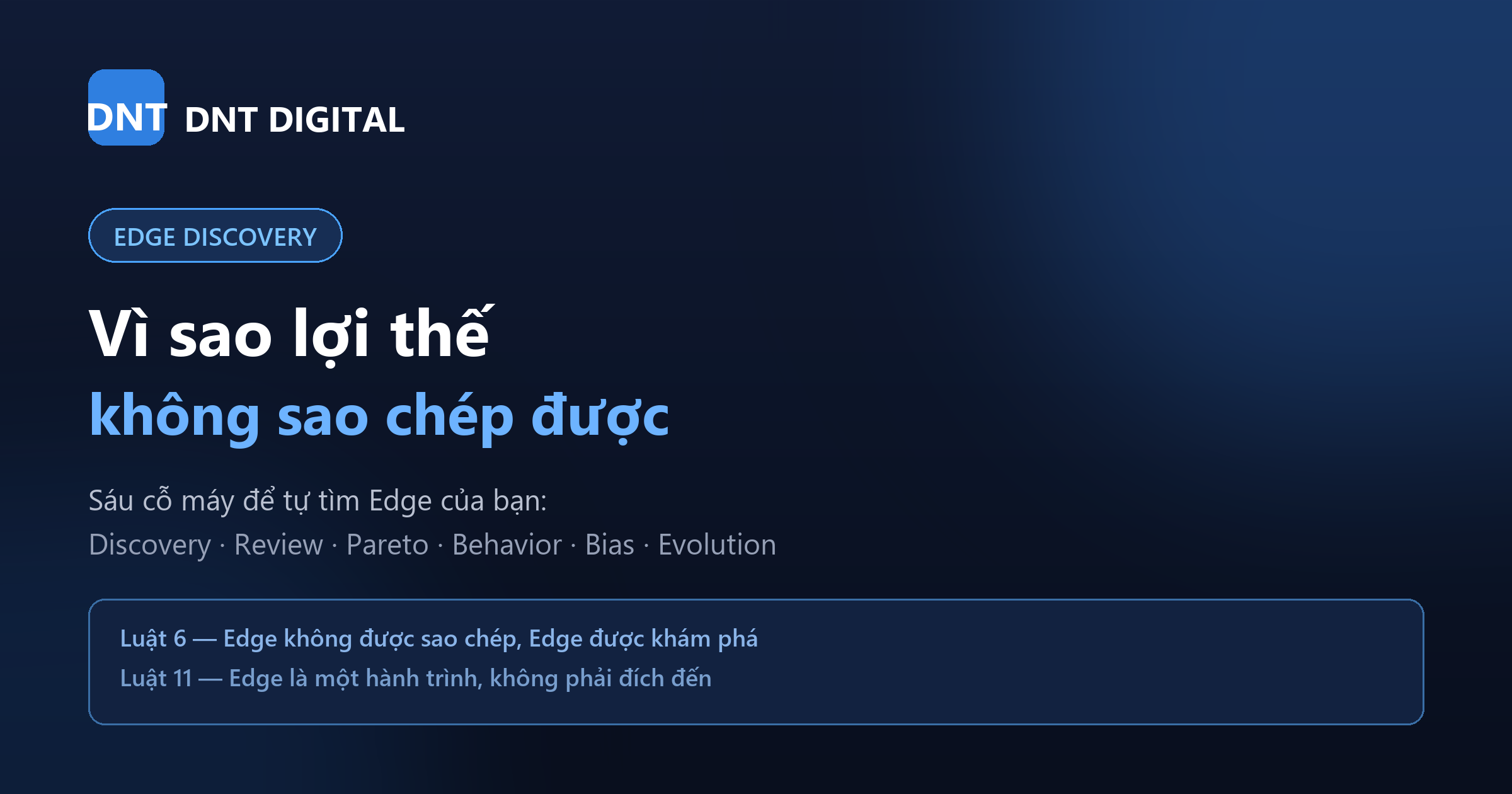 Edge Discovery: vì sao lợi thế (Edge) không sao chép được — và cách tự tìm Edge của bạn