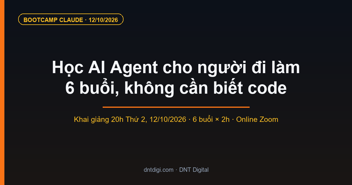Học AI Agent cho người đi làm: 7 câu hỏi trước khi quyết định